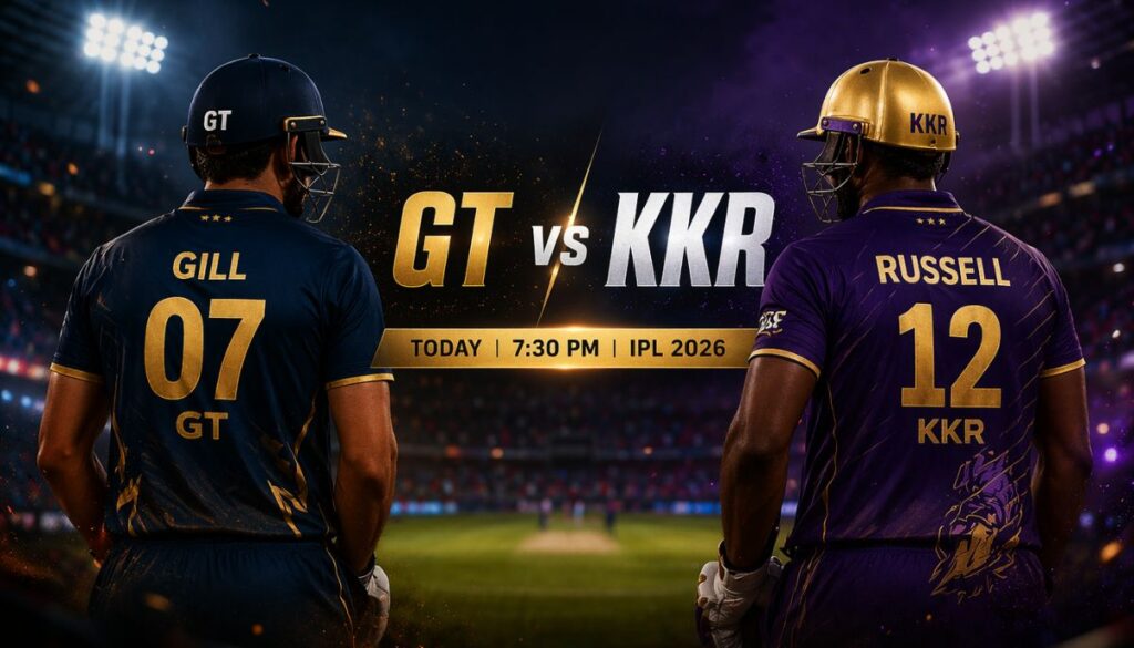 Current image: GT vs KKR IPL 2026 आज का दूसरा मैच स्टेडियम में खेला जाएगा
