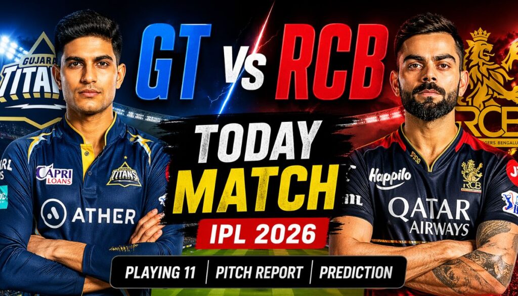 Current image: GT vs RCB आज का IPL मैच 2026
